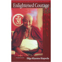 Enlightened Courage