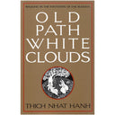 Old Path, White Clouds