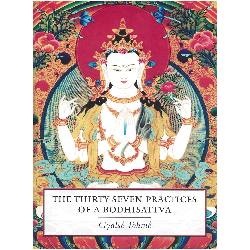 Thirty-Seven Practices of a Bodhisattva