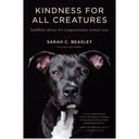 Kindness for All Creatures