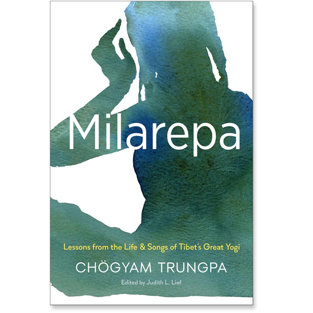 Milarepa - by Chogyam Trungpa