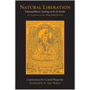 Natural Liberation: Padmasambhava's Teachings on the Six Bardos