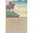 The Trilogy of Rest Series by Longchen Rabjam