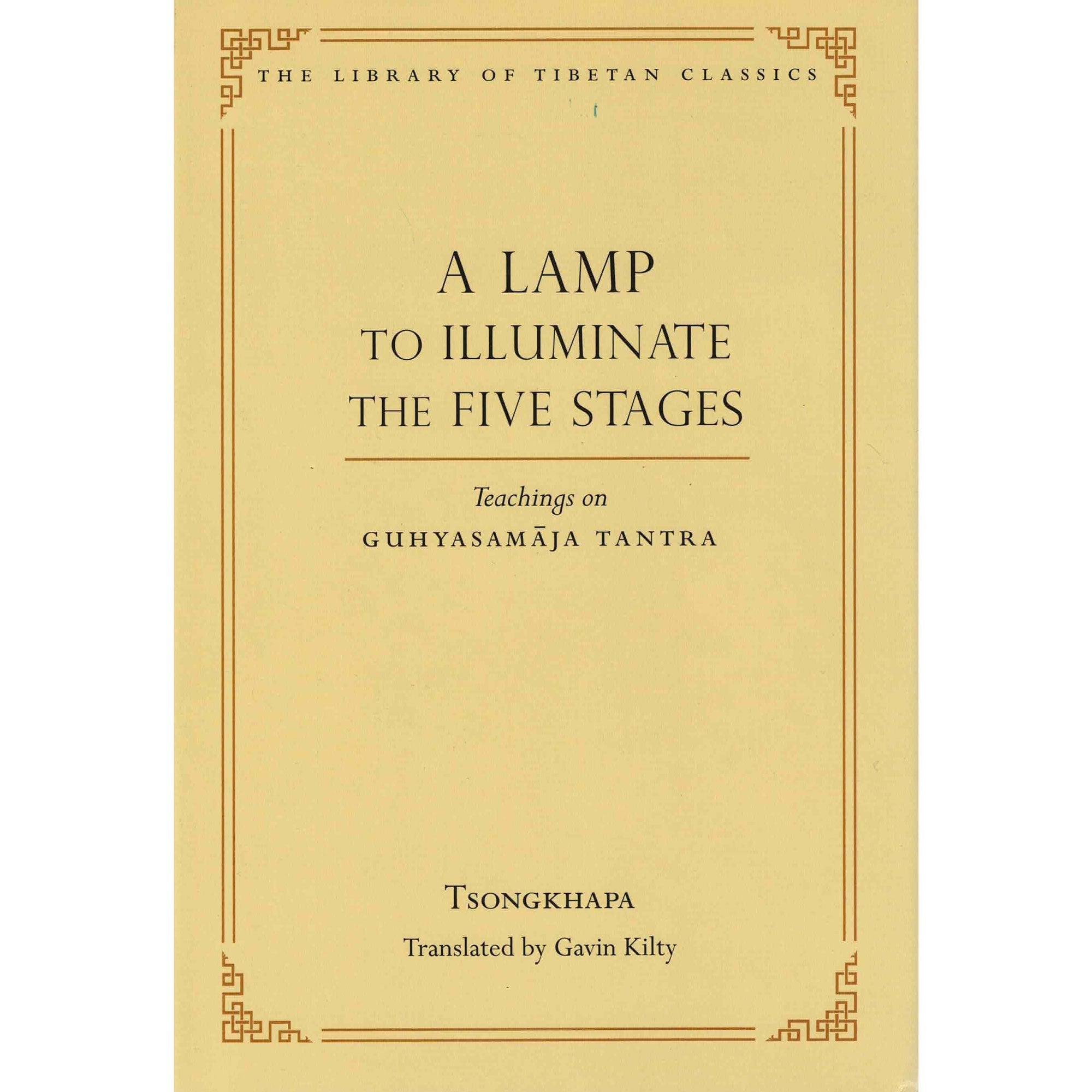 A Lamp to Illuminate the Five Stages