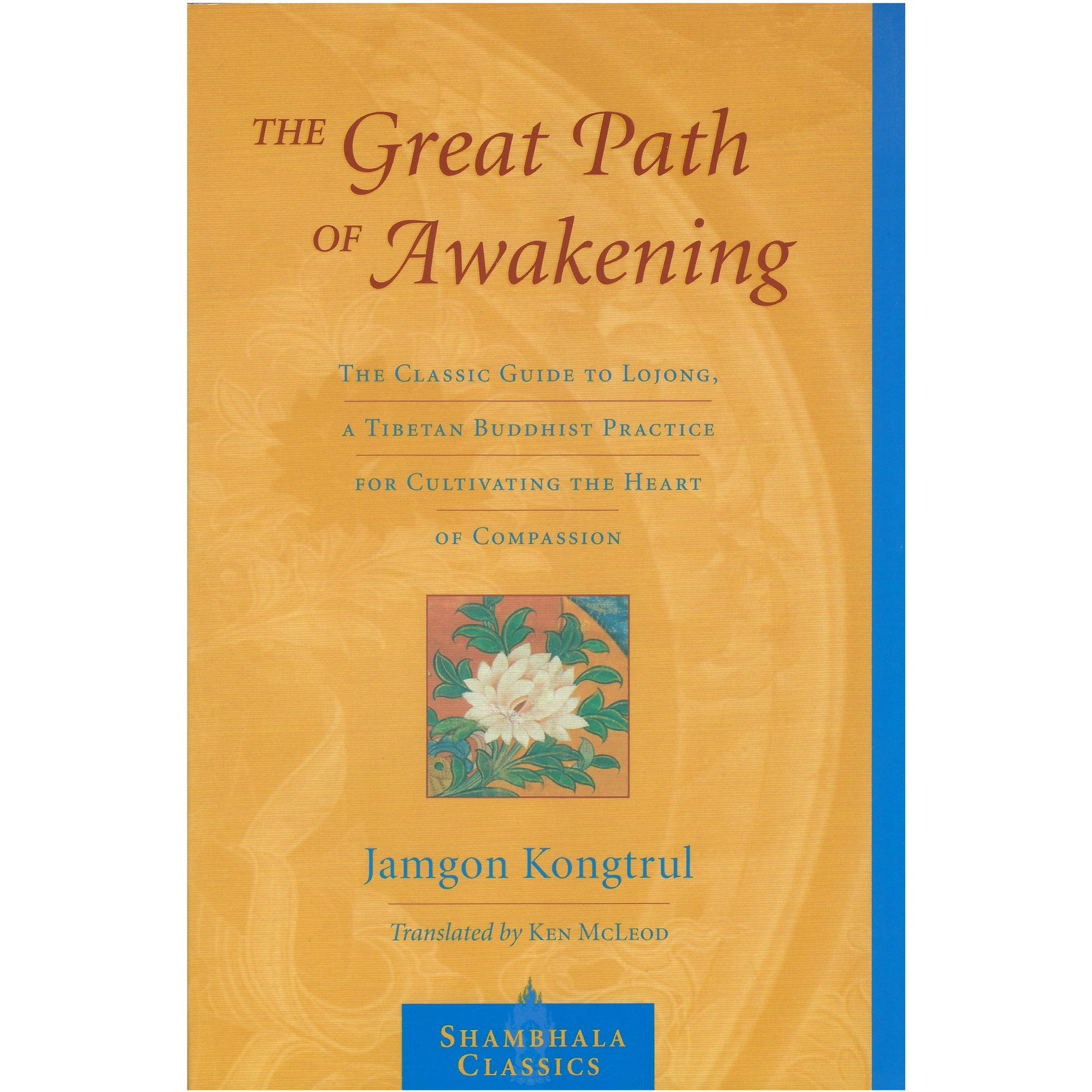 The Great Path of Awakening