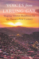 Voices from Larung Gar