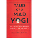 Tales of a Mad Yogi