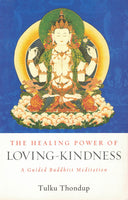The Healing Power of Loving-Kindness
