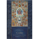 Chod: The Sacred Teachings on Severance