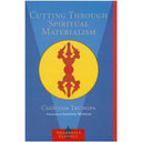 Cutting Through Spiritual Materialism