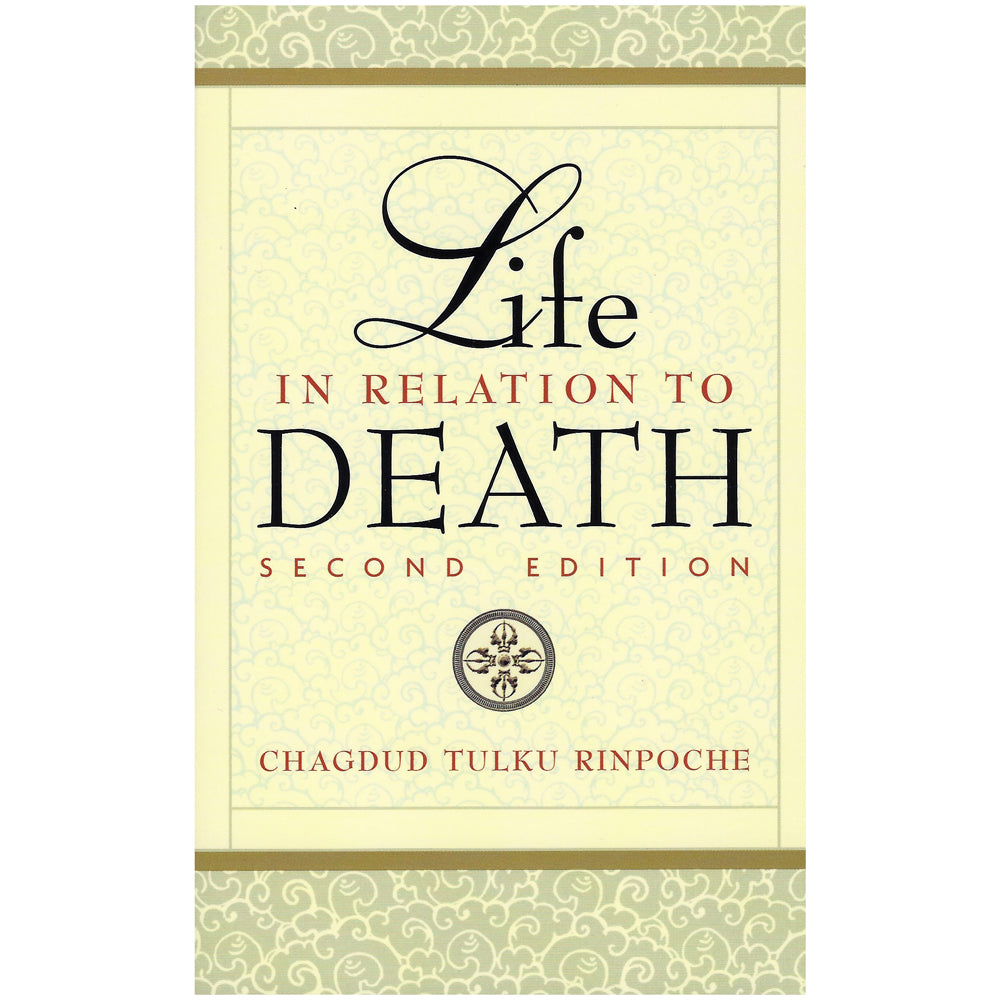 Life in Relation to Death