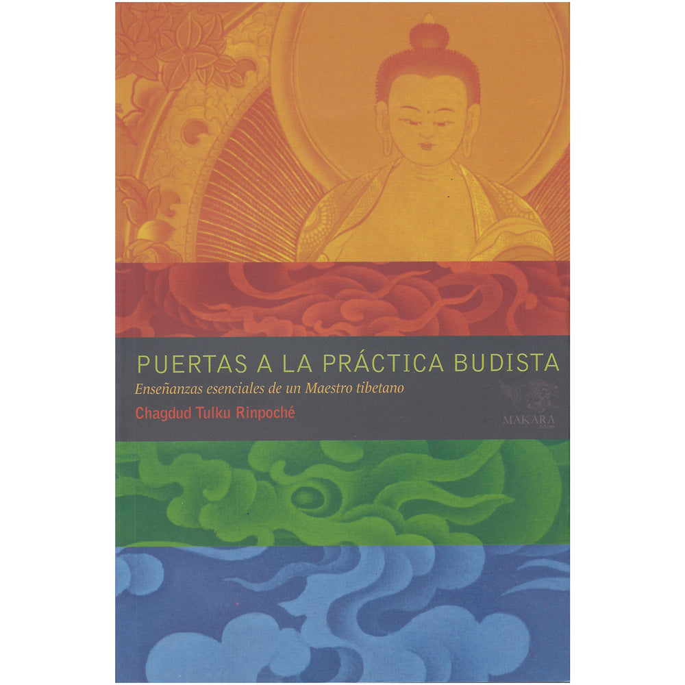 Gates to Buddhist Practice - Español