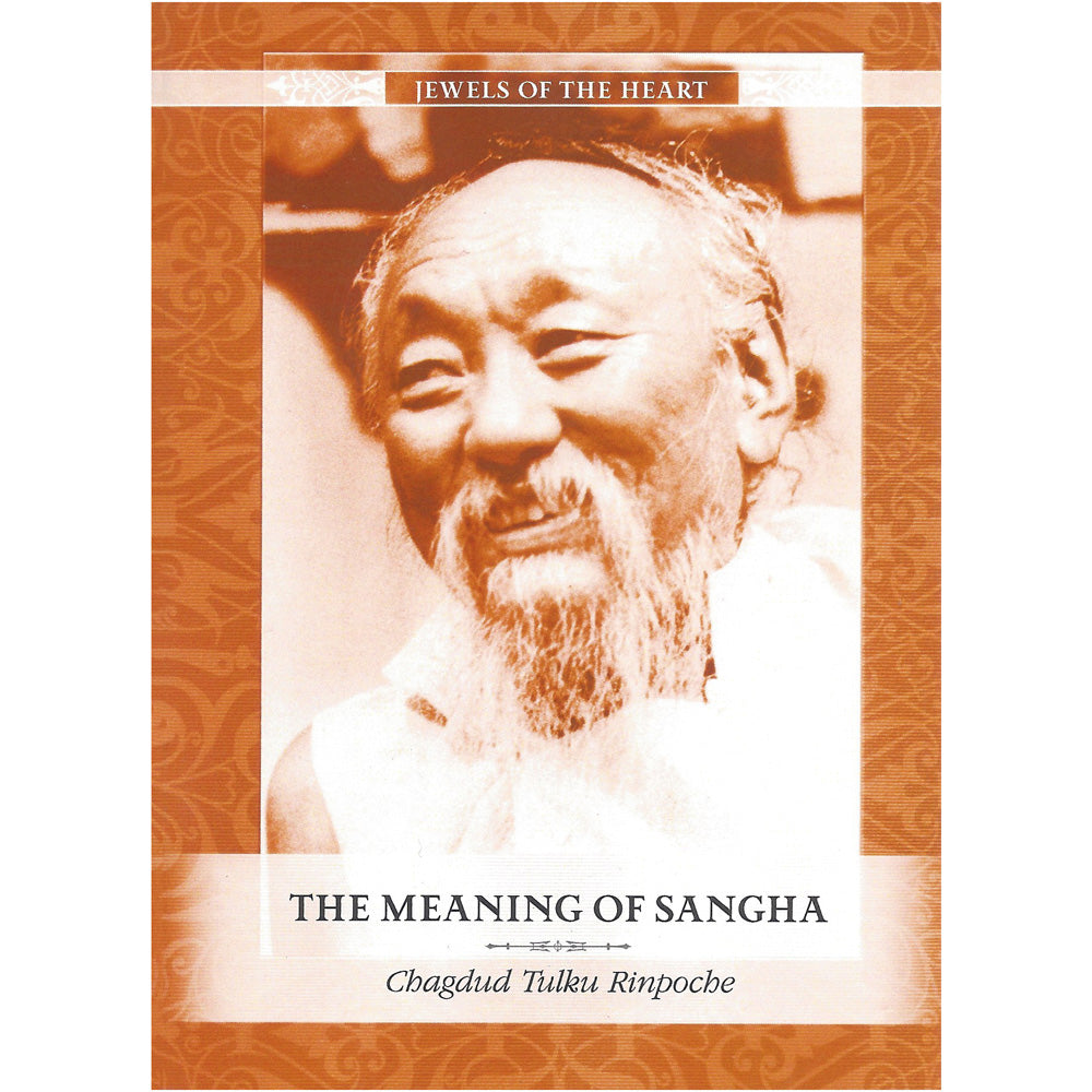 Jewels of the Heart - The Meaning of Sangha