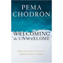 Welcoming the Unwelcome