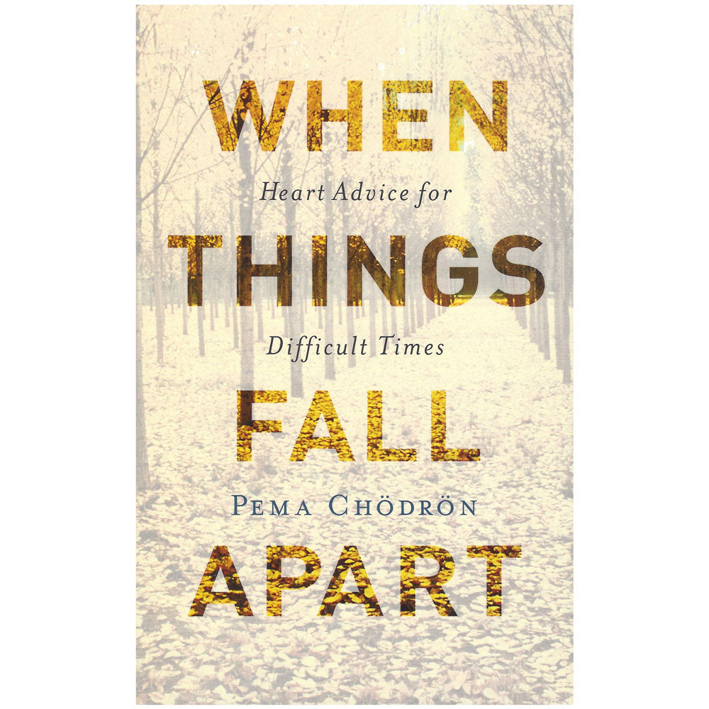 When Things Fall Apart