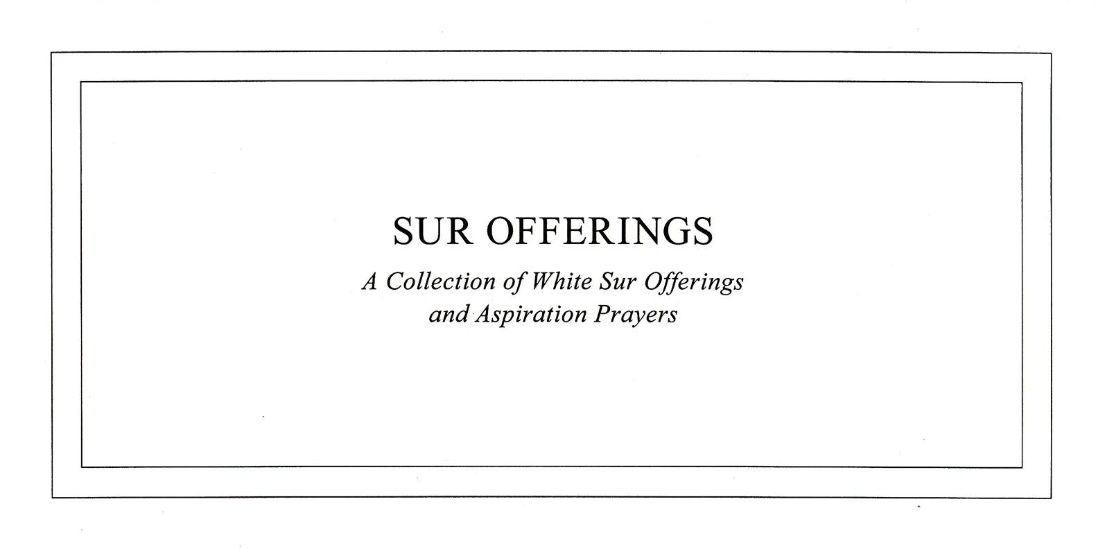 White Sur Offerings