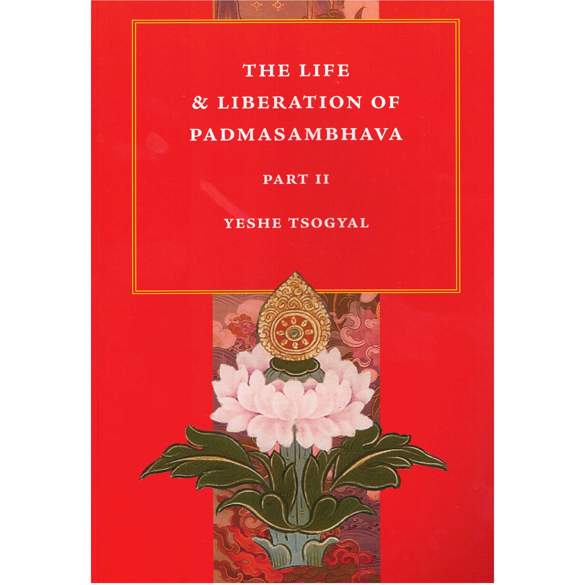 The Life & Liberation of Padmasambhava - 2 Volumes